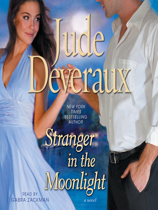 Title details for Stranger in the Moonlight by Jude Deveraux - Available